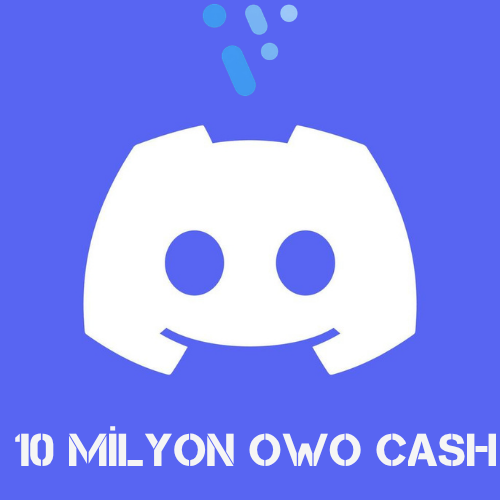 10 Milyon OwO Cash